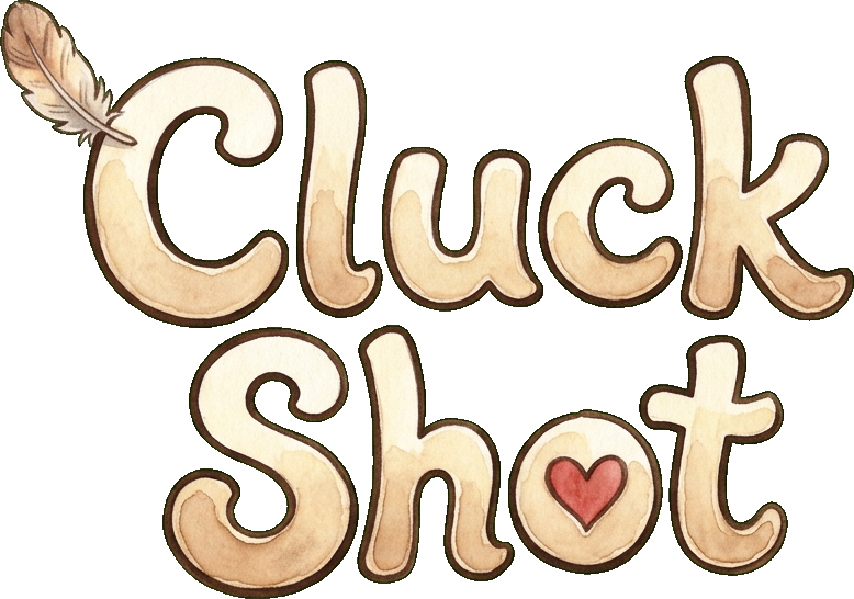 Cluck Shot
